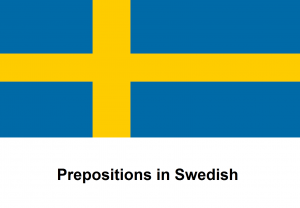 Prepositions in Swedish