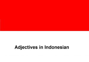 Adjectives in Indonesian