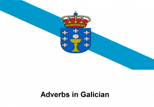 Adverbs in Galician